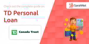 TD Personal Loan: Your Complete Guide